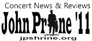 John Prine online up to date 2007 Concert Reviews