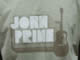 Brand New John Prine in '09 tee shirt